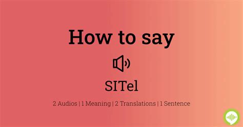 sitel pronunciation|How to pronounce sitel .